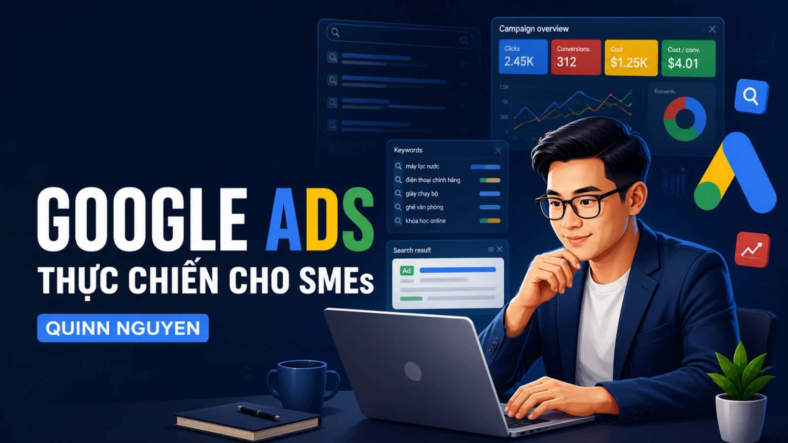 Khóa Học Google Ads 2026 Thực Chiến Cho SMEs