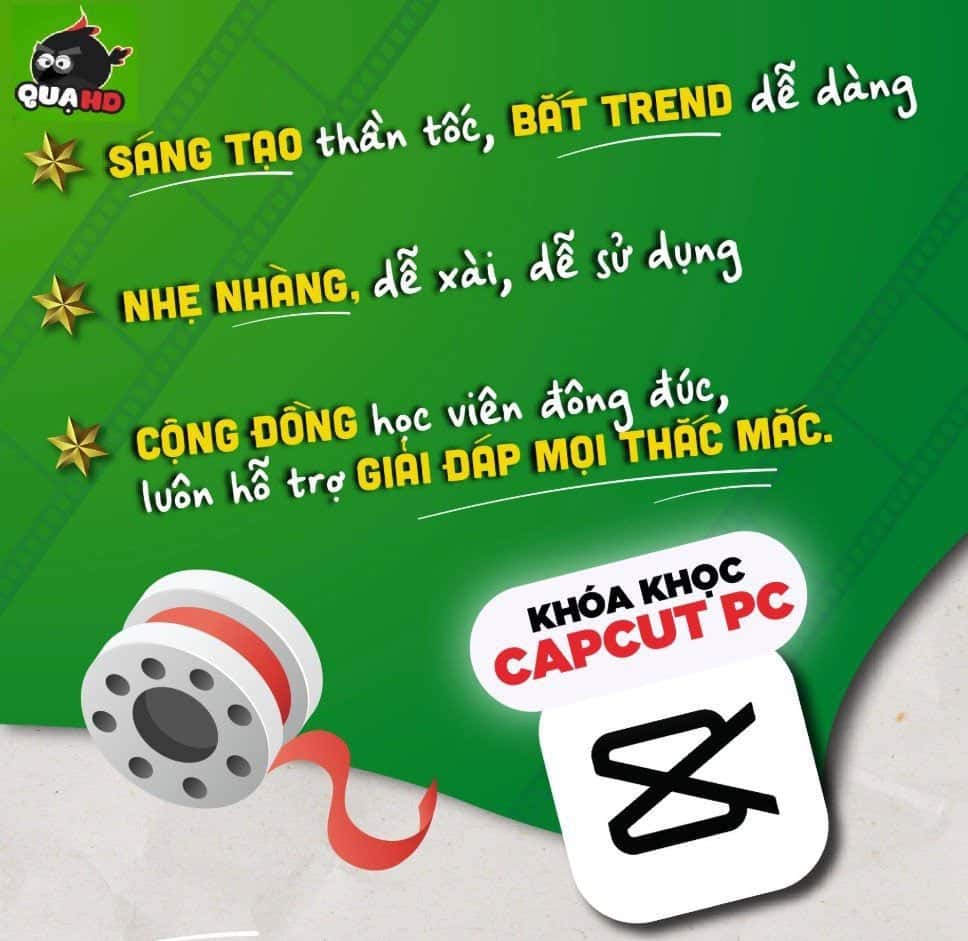 Khoá học CapCut PC của Quạ HD (mới)