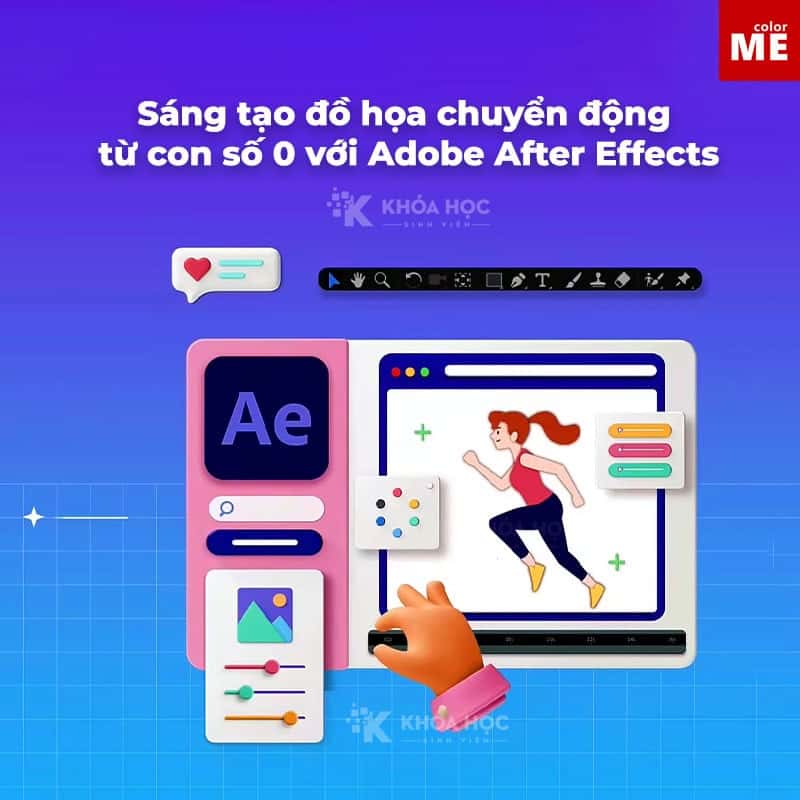 Sáng tạo đồ họa chuyển động từ con số 0 với Adobe After Effects