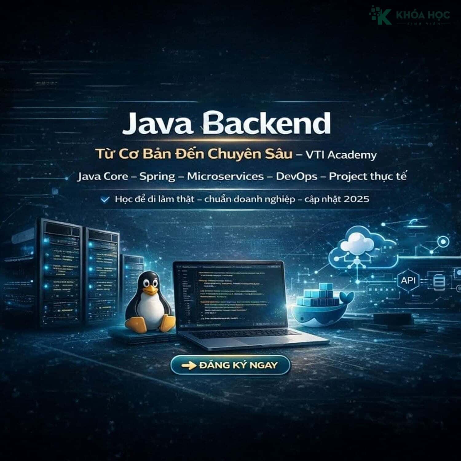 Khóa Học Java Backend Từ Cơ Bản Đến Chuyên Sâu – VTI Academy