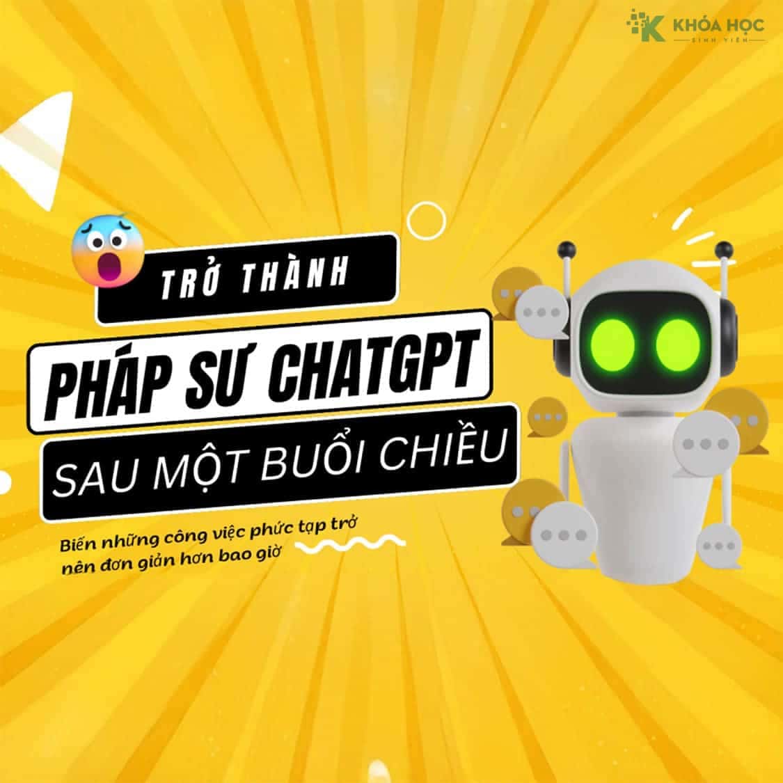 Khóa Học Trở thành Pháp sư ChatGPT sau một buổi chiều