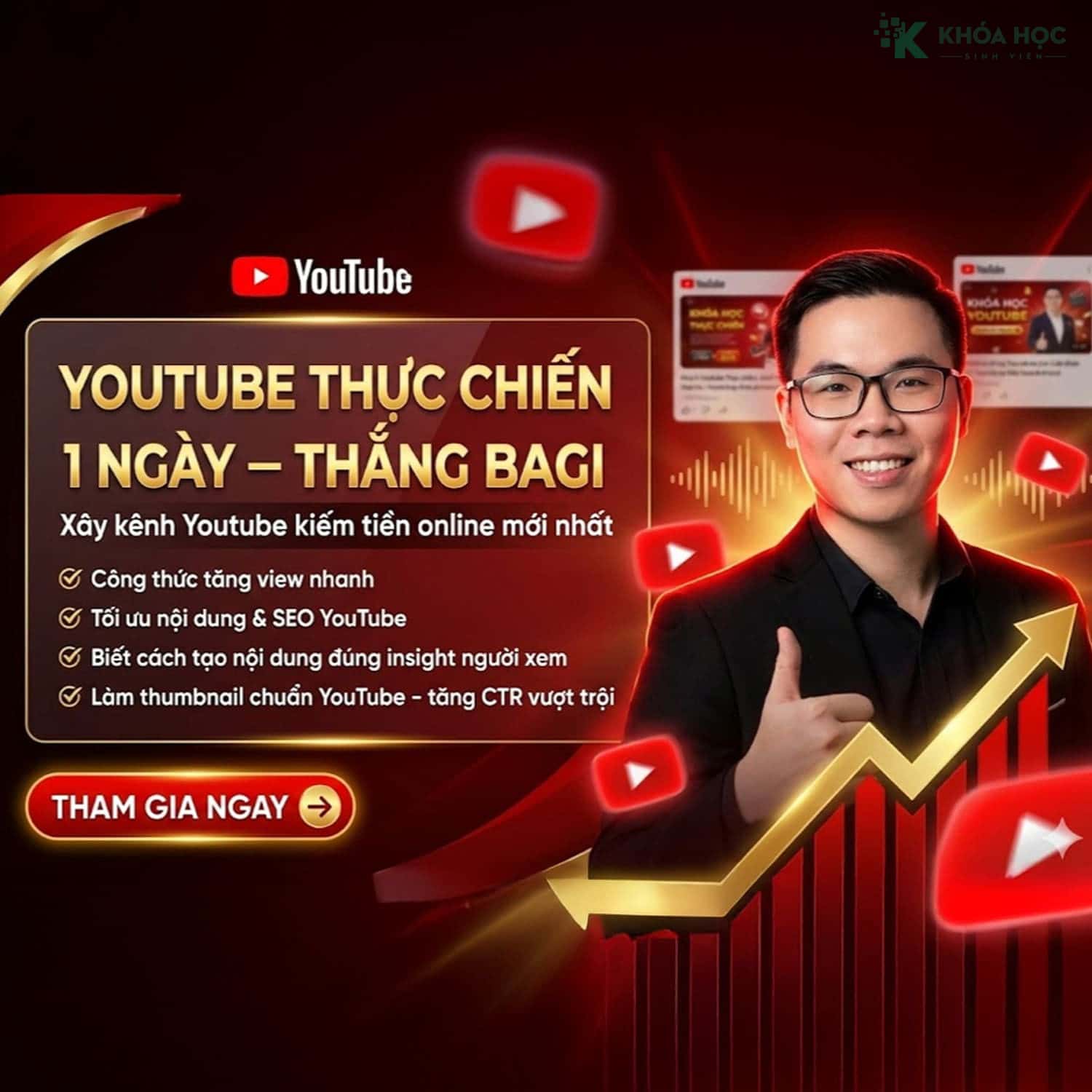 Khóa Học Youtube Thực Chiến 1 Ngày Mới Nhất Cùng Thắng Bagi