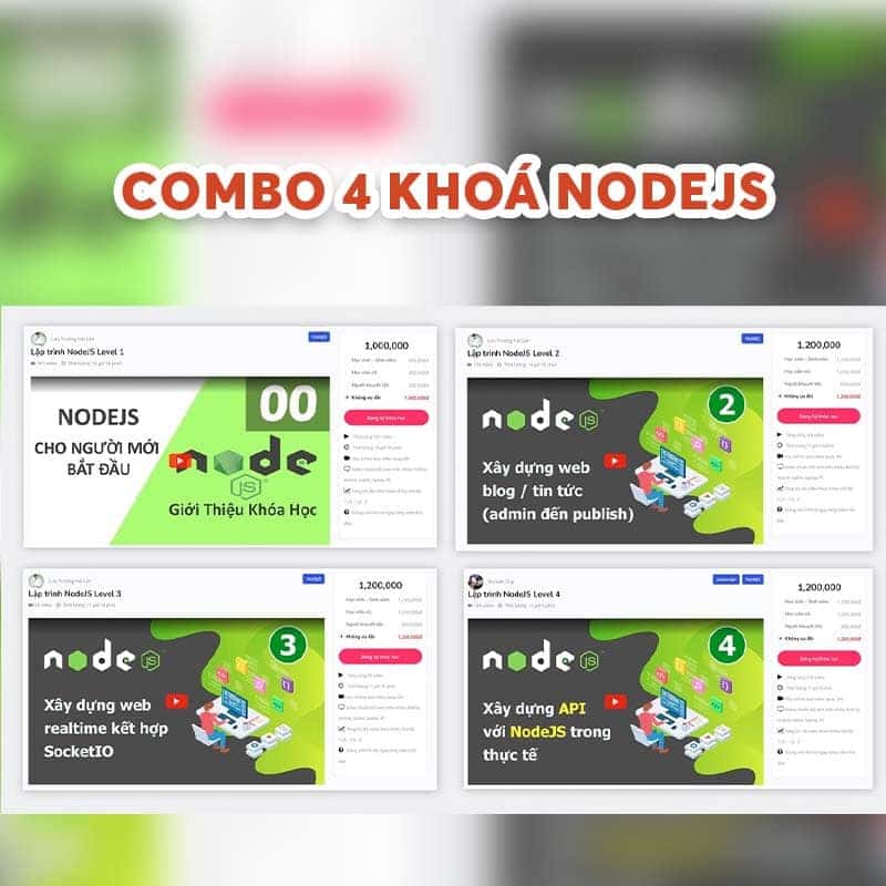 Combo 4 khoá học về NodeJS - Zendvn (Mới)