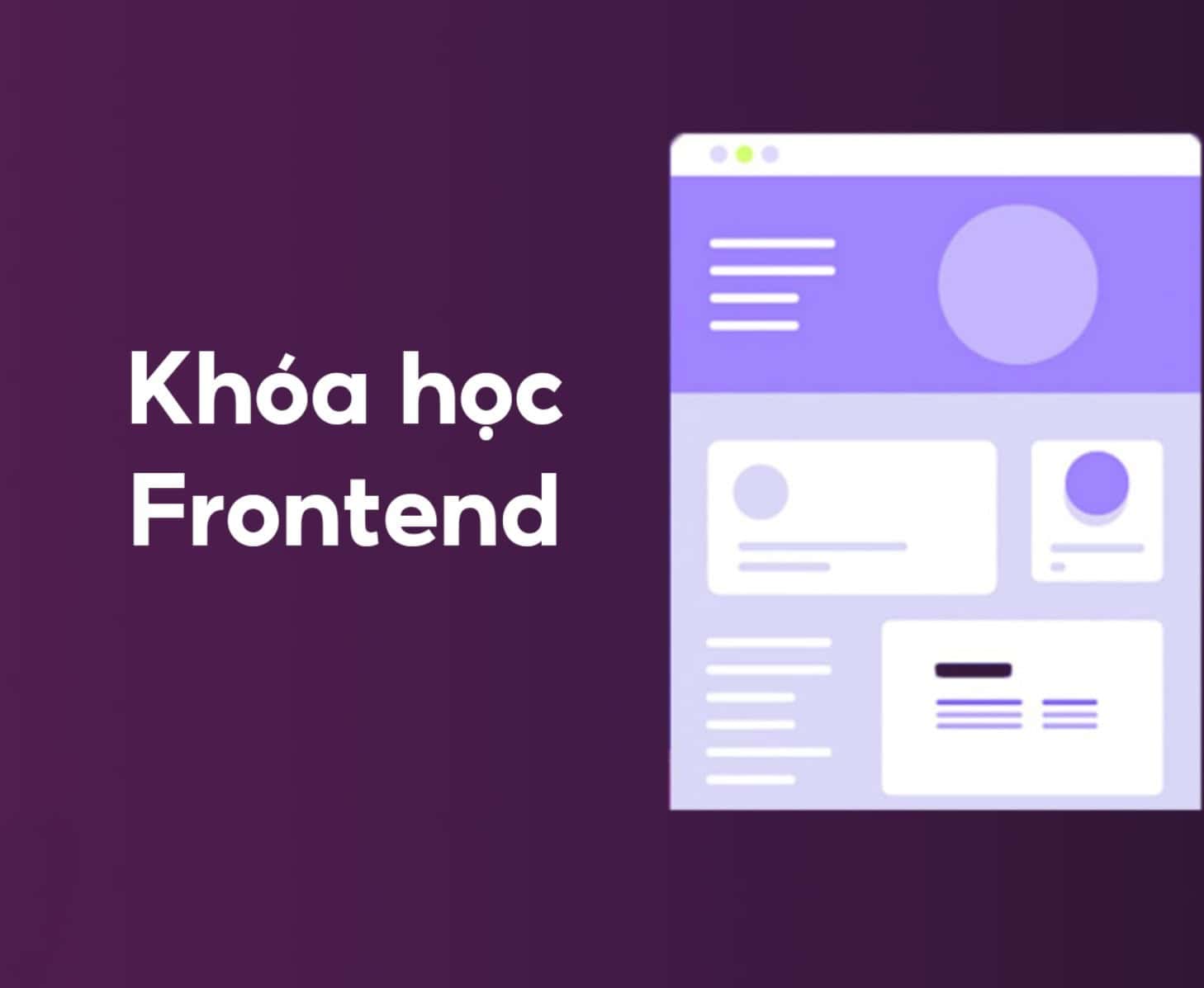 Khoá học Front-End - Thầy Lộc