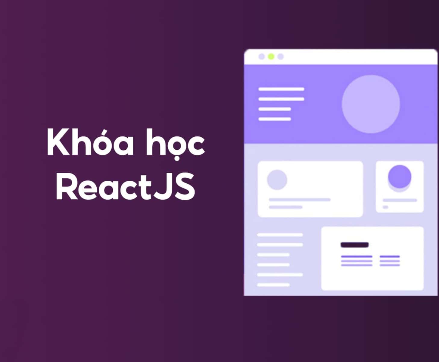 Khóa ReactJs - Thầy Lộc
