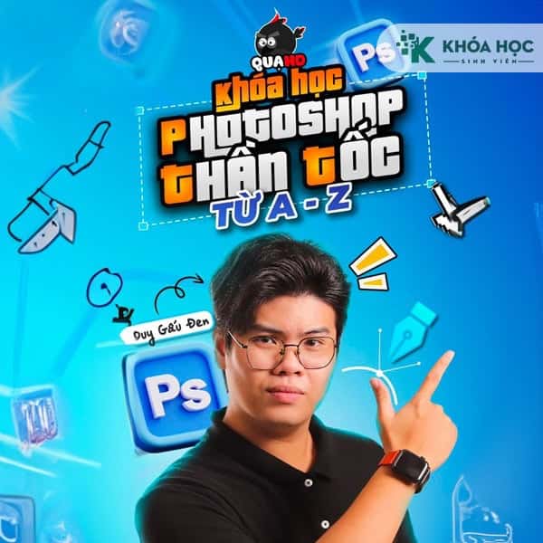 Khóa học Photoshop Thần Tốc A-Z cùng Quạ HD