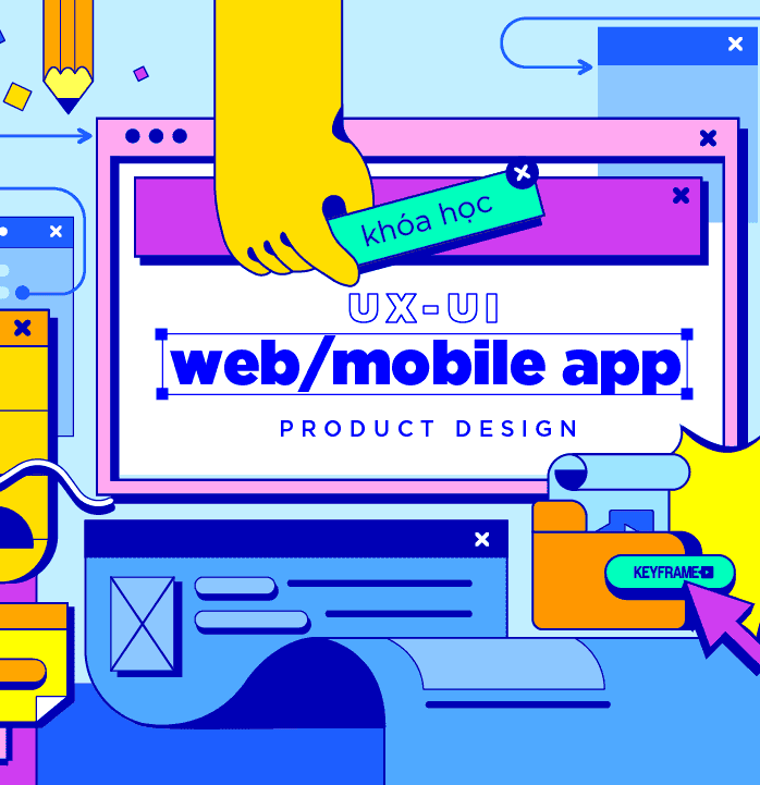 Khóa Học Thiết Kế UXUI Web/ Mobile App Product Design