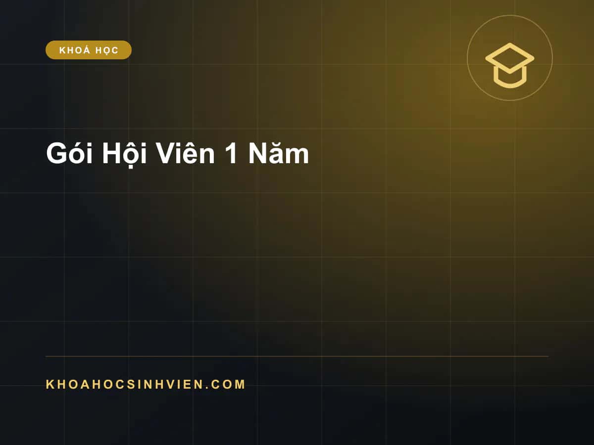 Gói Hội Viên 1 Năm