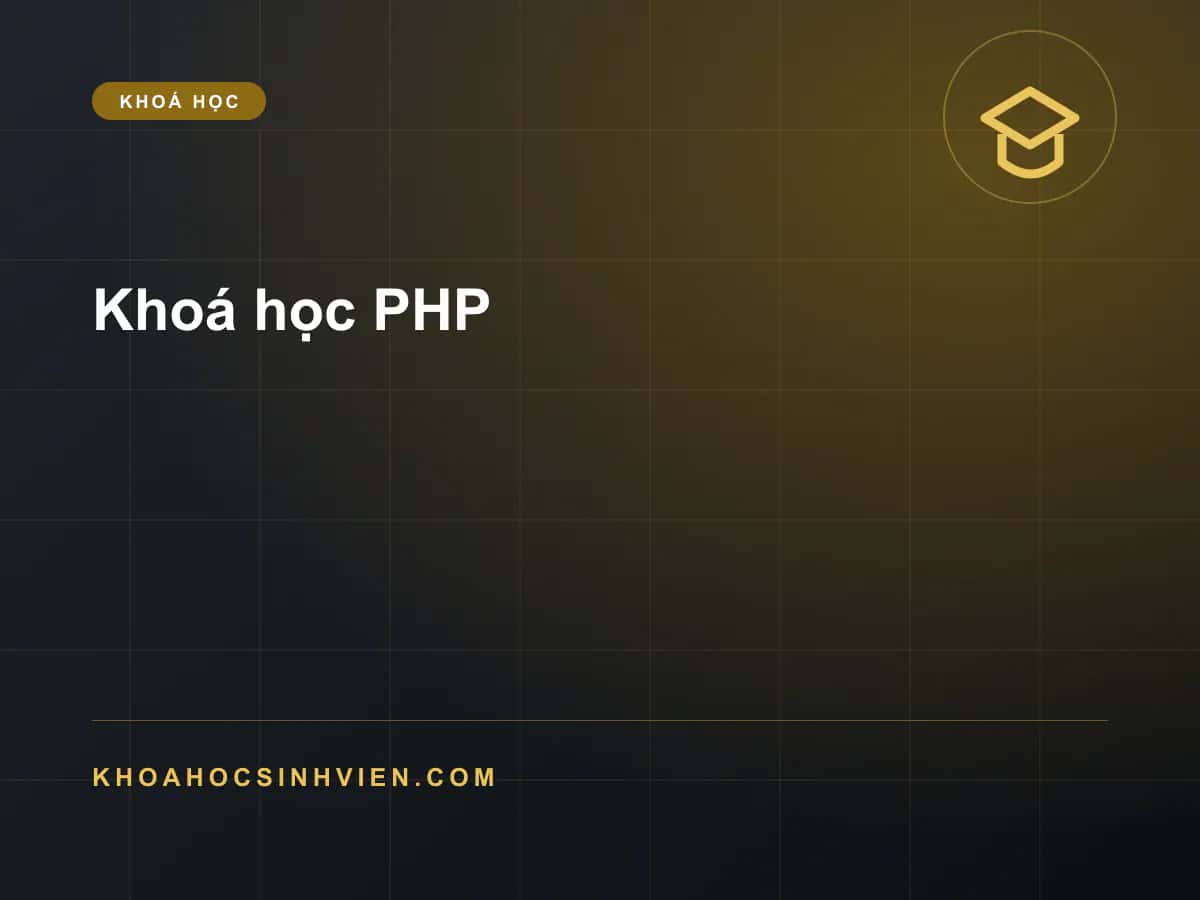 Khoá học PHP