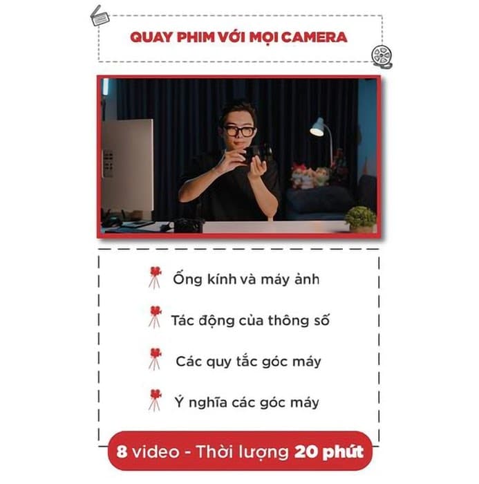 Khóa học Kiến thức về máy ảnh - Quay phim với mọi camera (mới 2022)