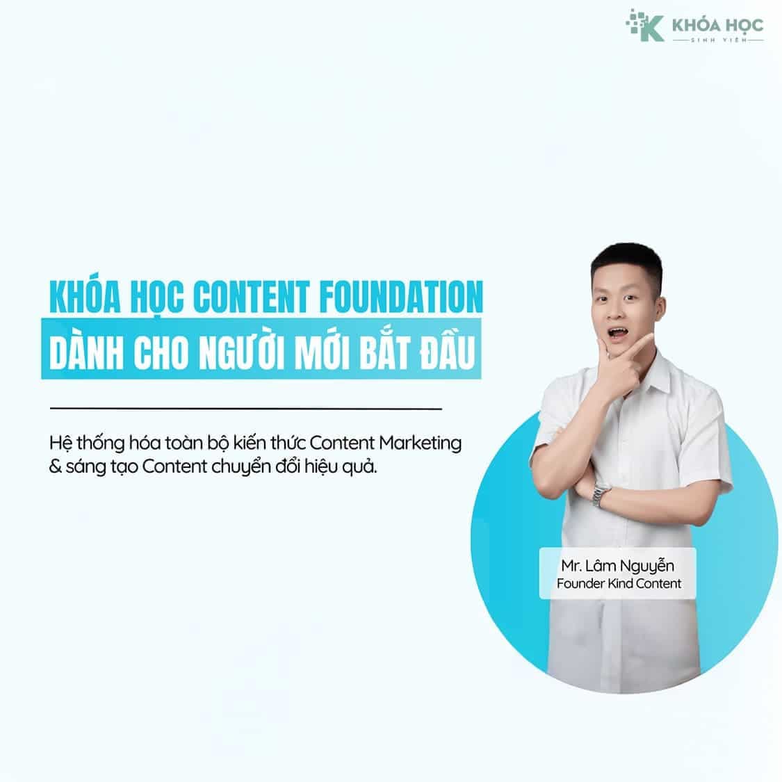 Khóa Học Content Marketing Foundation Cho Người Mới Bắt Đầu