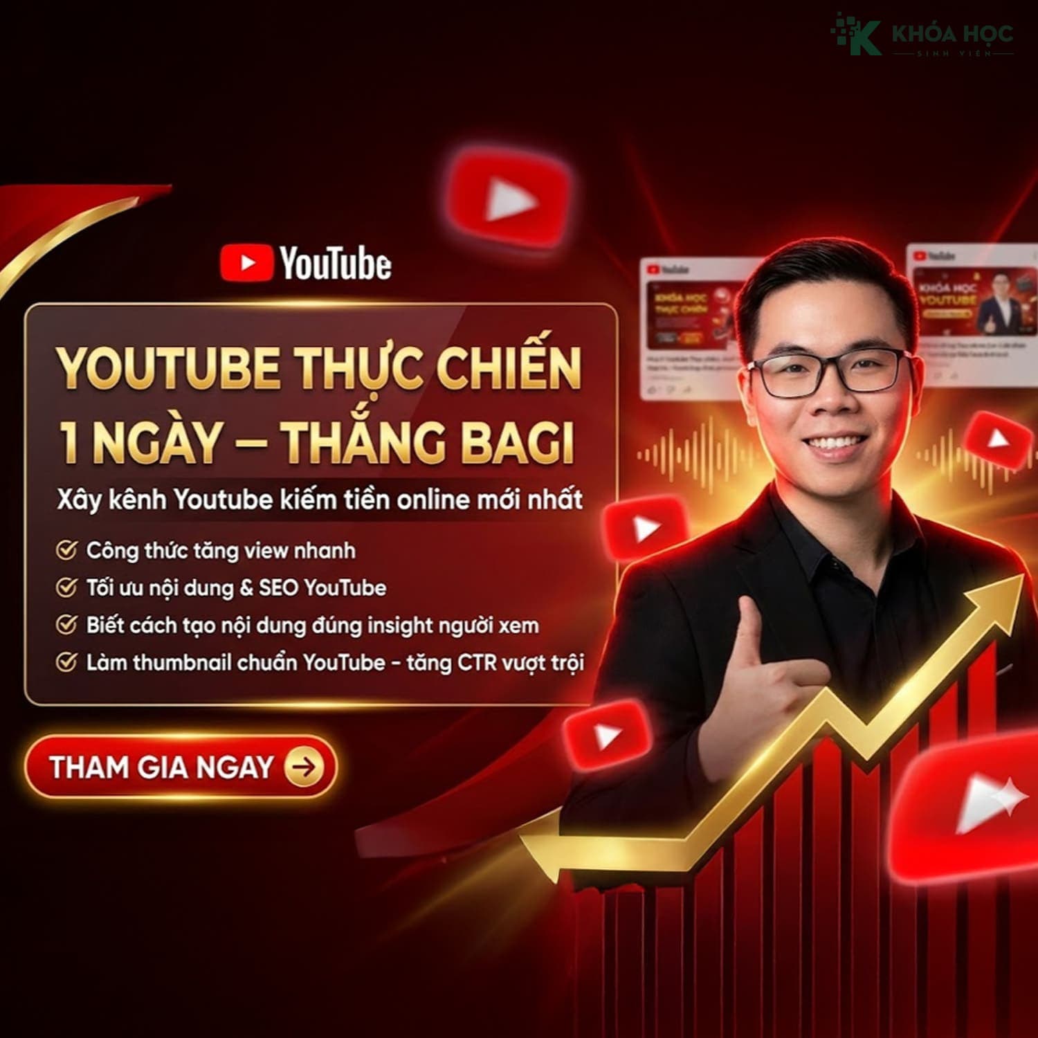Khóa Học Youtube Thực Chiến 1 Ngày Mới Nhất Cùng Thắng Bagi