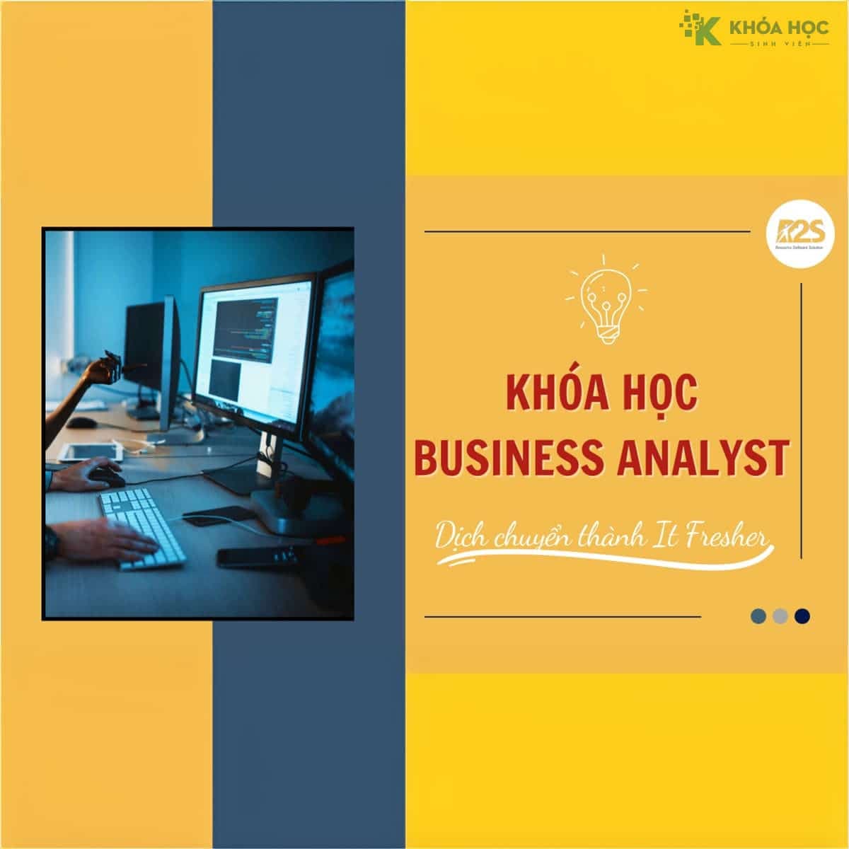 Khoá học Business Analyst Cùng R2S Academy