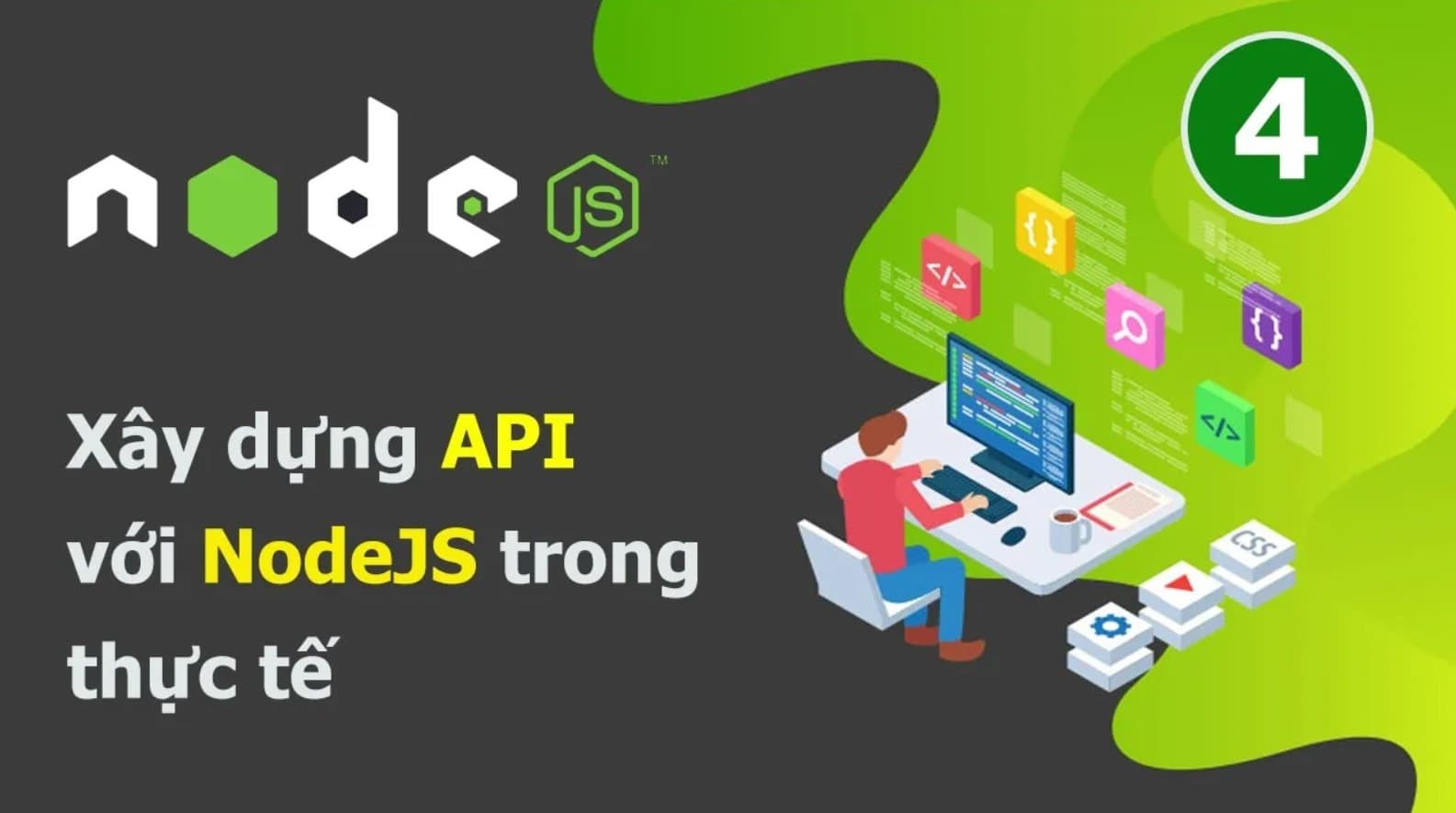 Khóa học Lập trình NodeJS Level 4