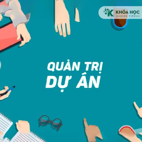 Khoá học Quản trị dự án