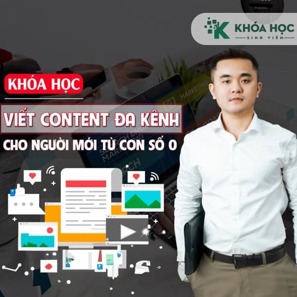 Kỹ năng viết Content đa kênh cho người mới bắt đầu