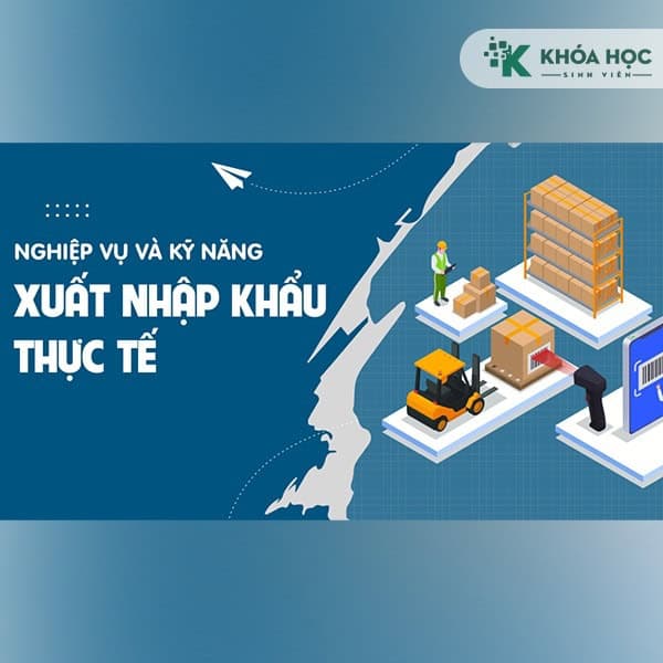 Thực hành nghiệp vụ xuất nhập khẩu - Logistics