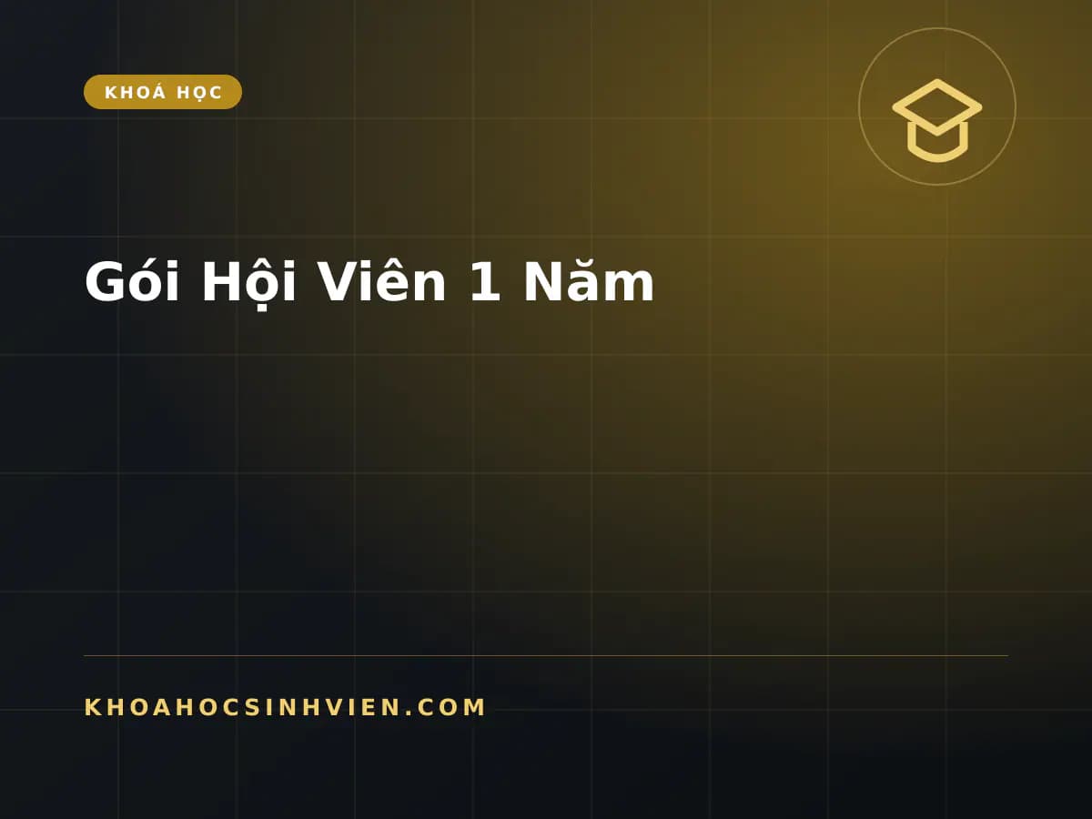 Gói Hội Viên 1 Năm