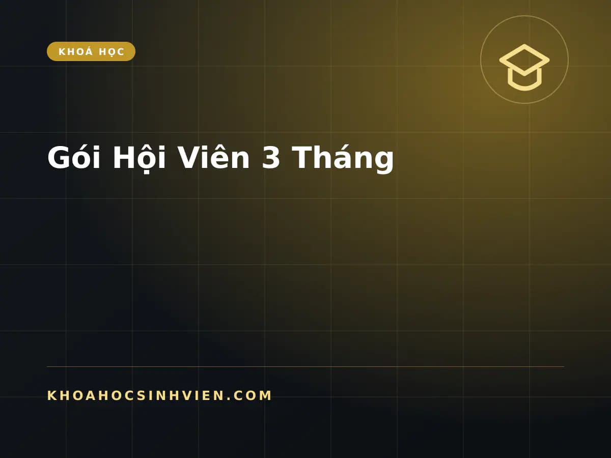 Gói Hội Viên 3 Tháng