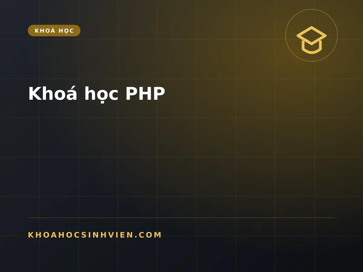 Khoá học PHP