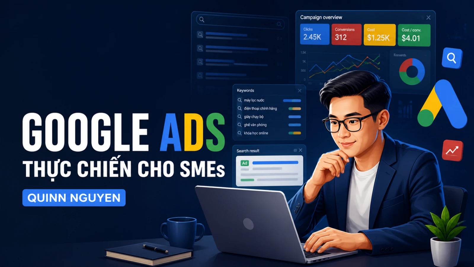 Khóa Học Google Ads 2026 Thực Chiến Cho SMEs