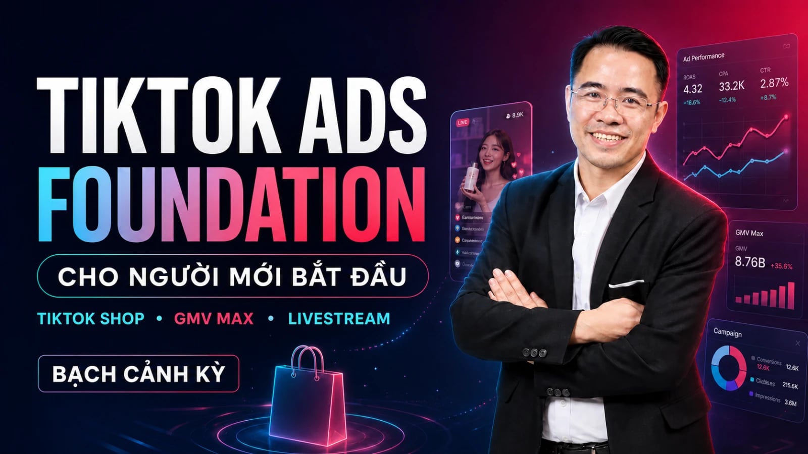 TikTok Ads Foundation Cho Người Mới Bắt Đầu