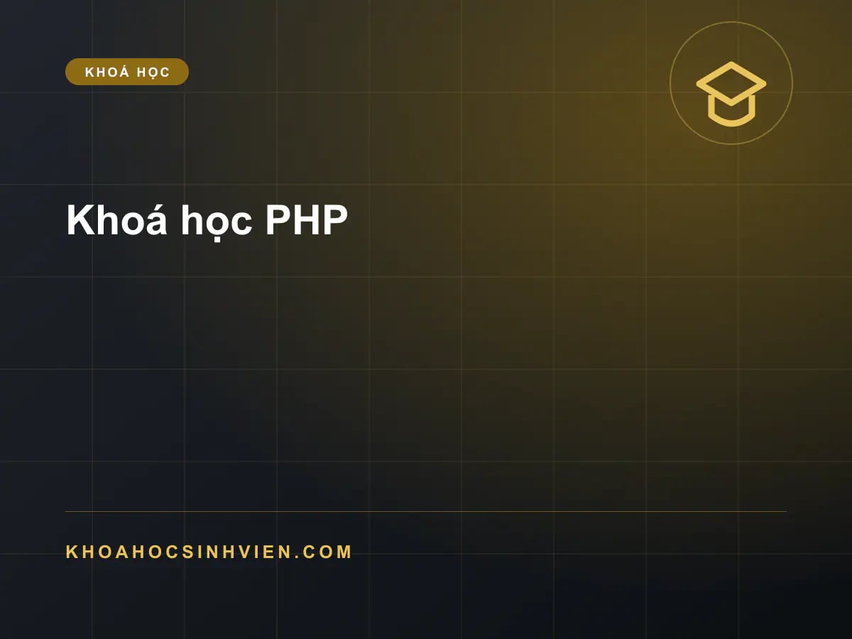 Khoá học PHP