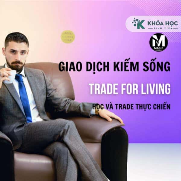 Khóa Học Magic Course Content – Đầu Tư Forex Và Chứng Khoán