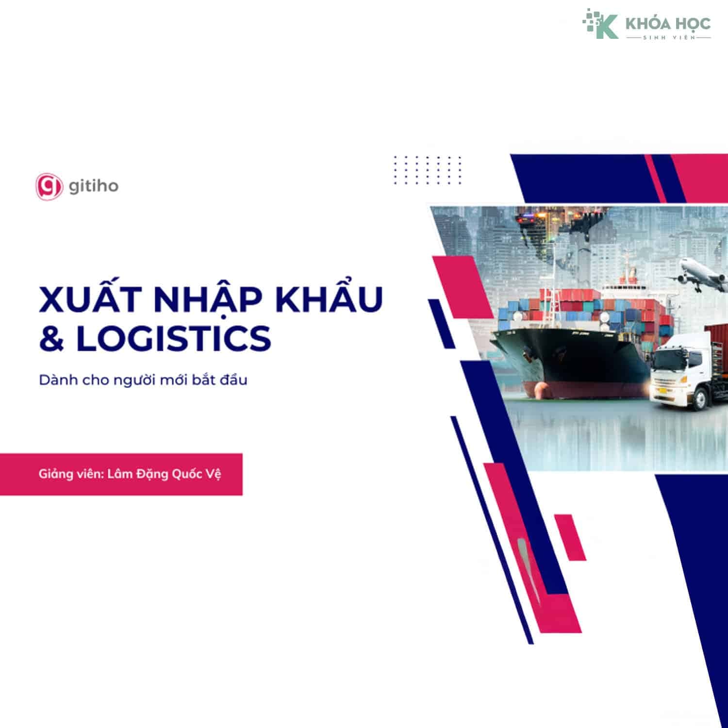 Xuất Nhập Khẩu & Logistics Online cho người mới (Zoom Record)