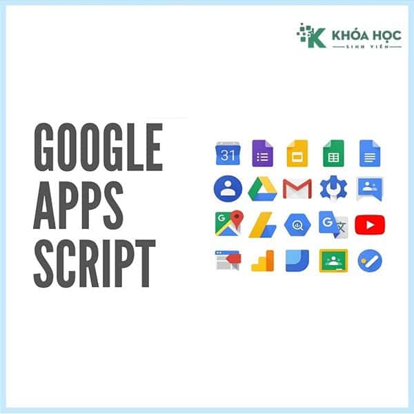 làm việc năng suất hơn, tự động hoá công việc với Google Apps Script