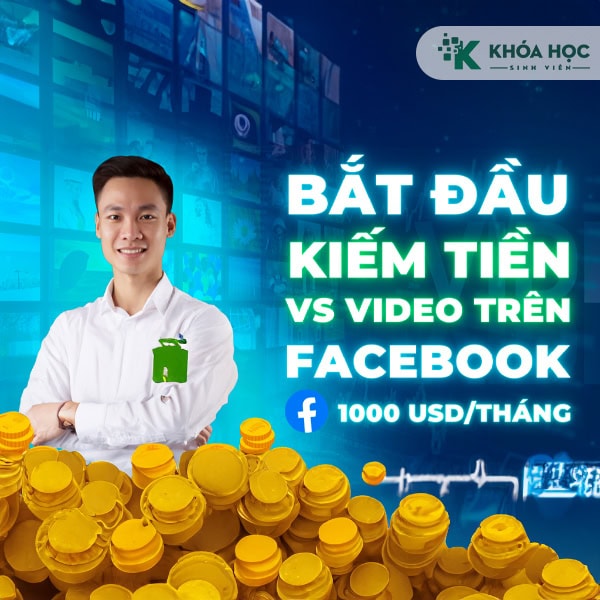 Khóa Học Kiếm Tiền Với Video Facebook Cùng Tô Hải Đoàn