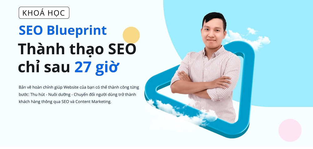SEO Blueprint GTVSEO Thành Thạo Seo Chỉ Sau 27 Giờ