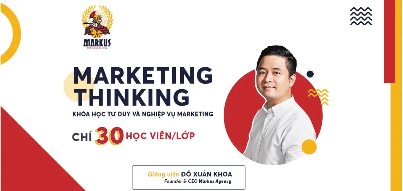 Đối tượng phù hợp với Khóa Học Marketing Thinking – Tư Duy Và Nghiệp Vụ Marketing Cùng Markus