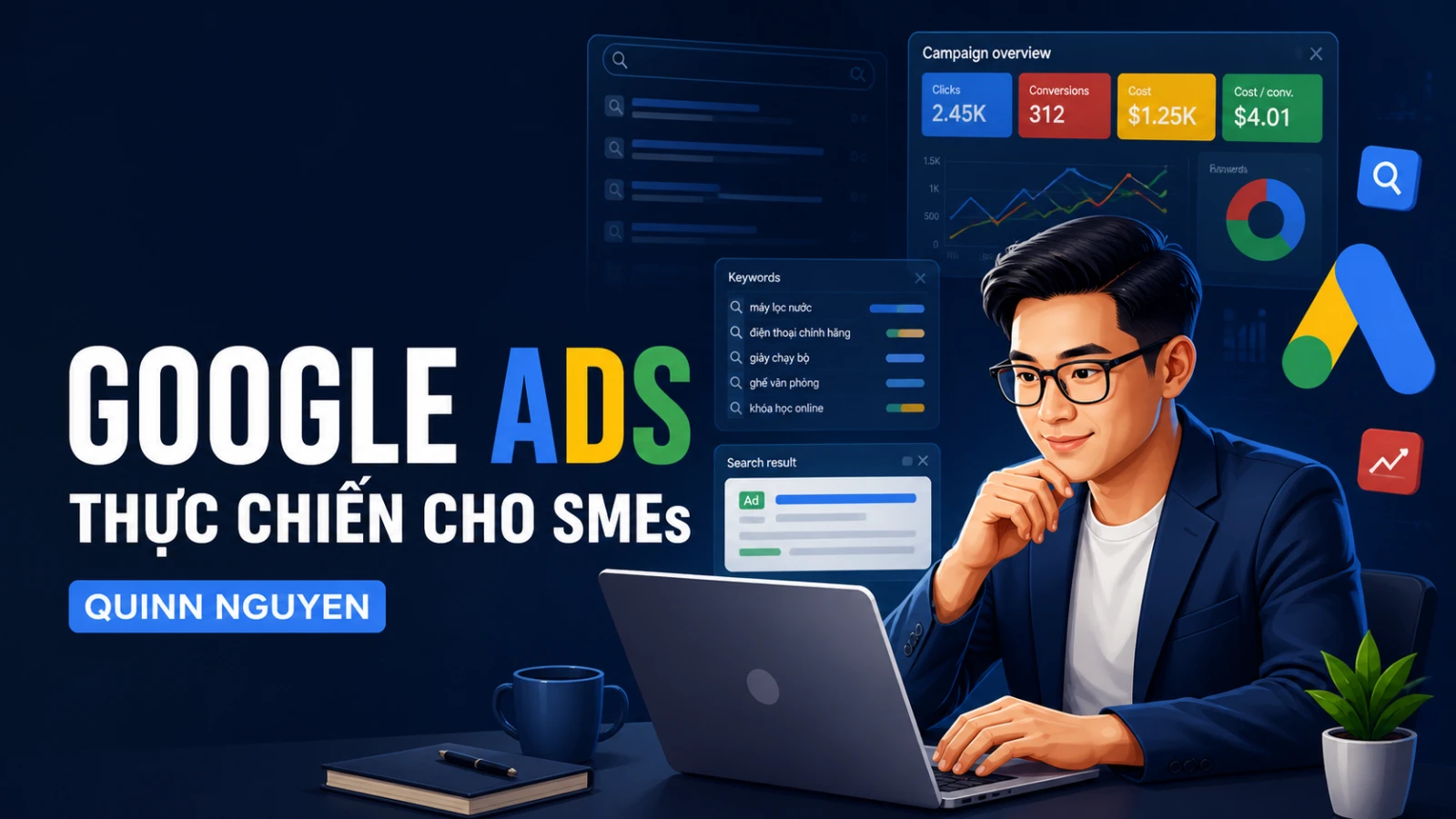 Khóa Học Google Ads 2026 Thực Chiến Cho SMEs