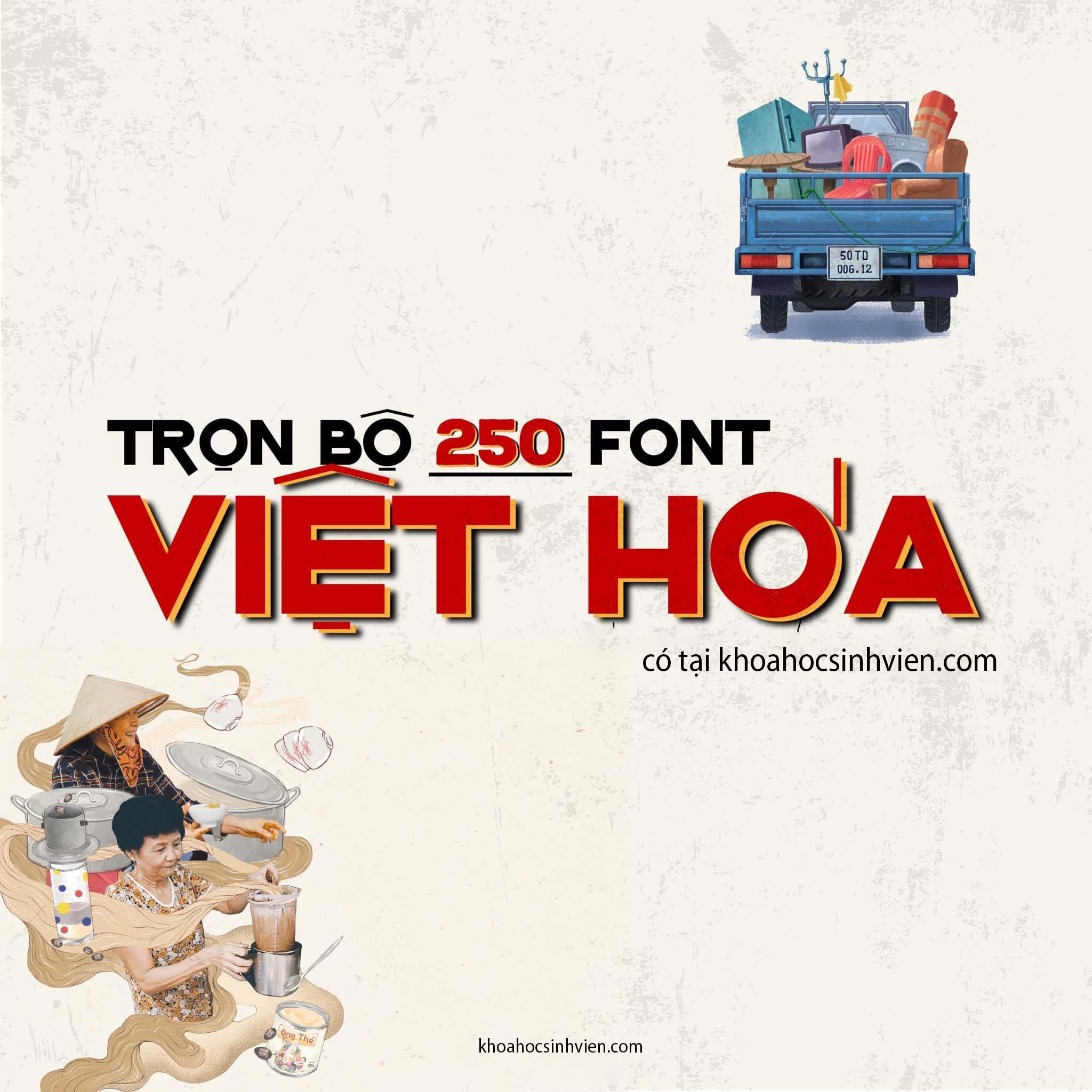Trọn bộ 250 Font Việt Hoá 2023