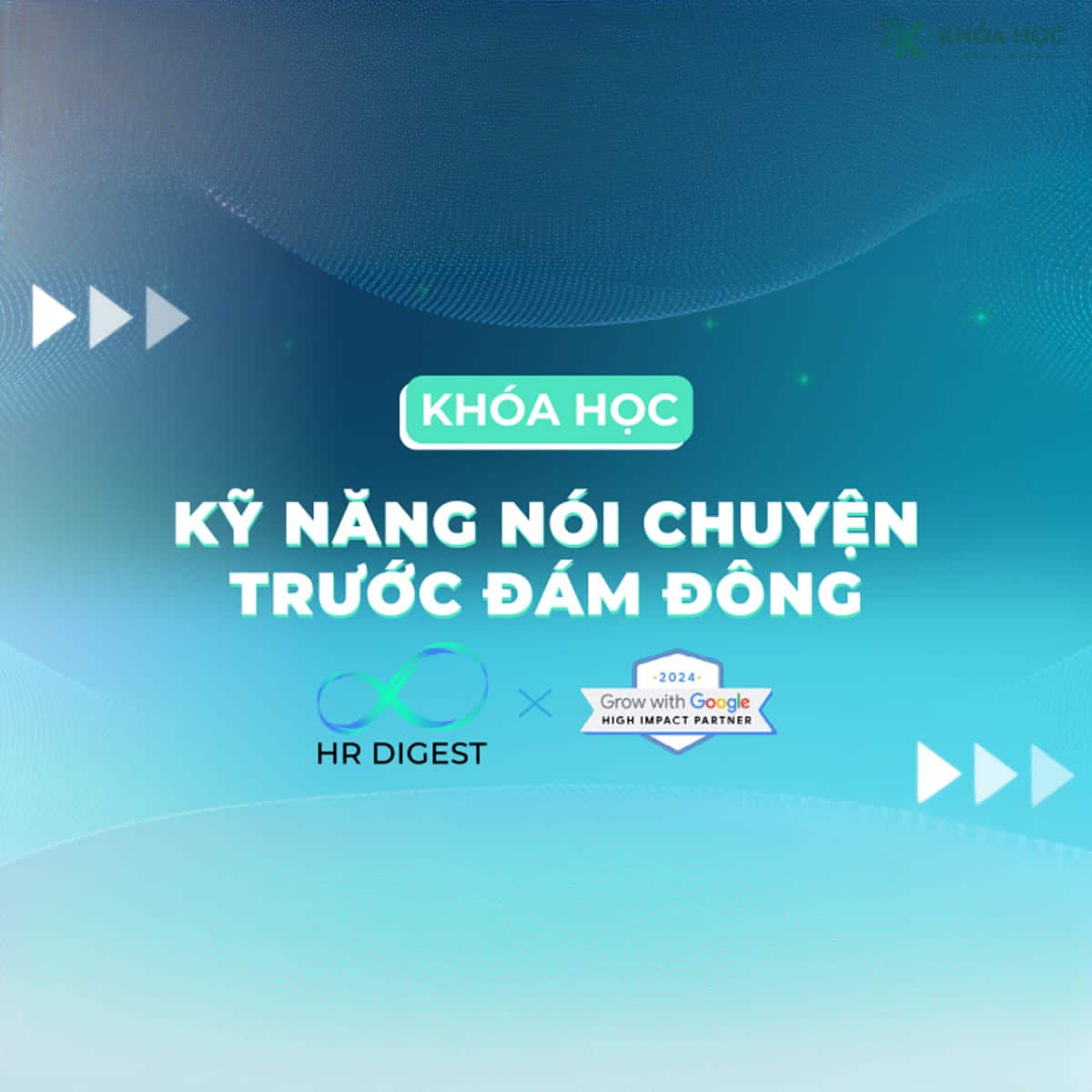 Kỹ Năng Nói Chuyện Trước Đám Đông | Grow With Google