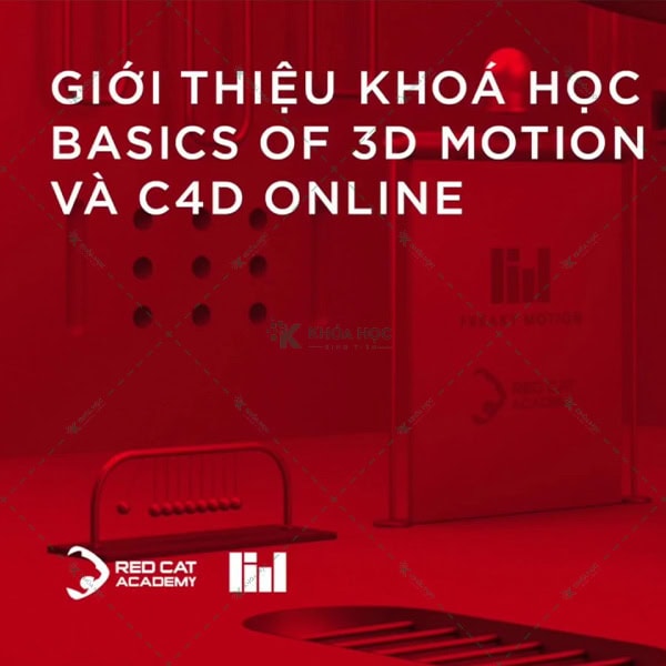 Khóa Học Basics of 3D Motion Design Cùng Redcatacademy