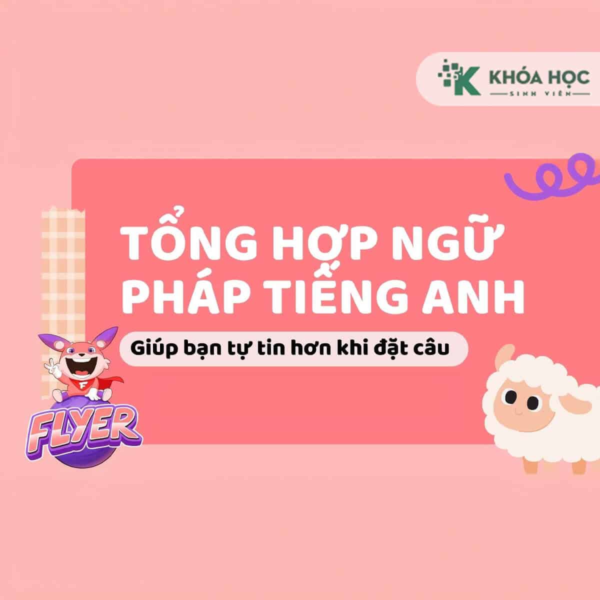 Khóa Học Ngữ Pháp Tiếng Anh Dành Cho Người Mới