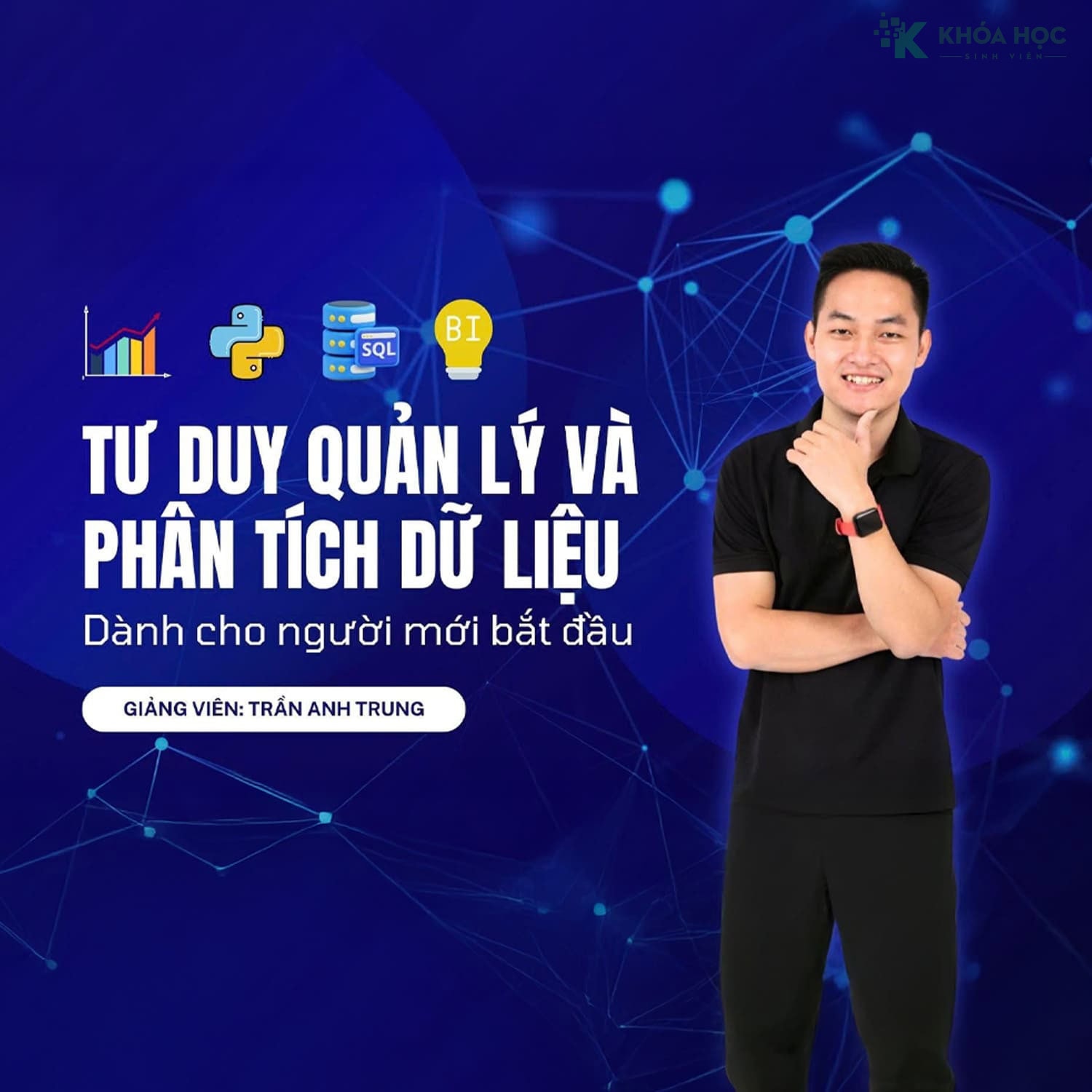 Tư duy quản lý và phân tích dữ liệu cho người mới 2025
