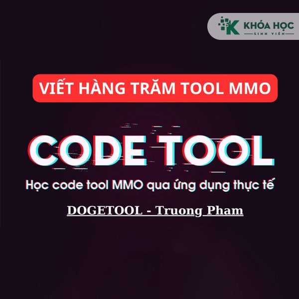 Khóa Học Viết Tool MMO DogeTool Trường Phạm