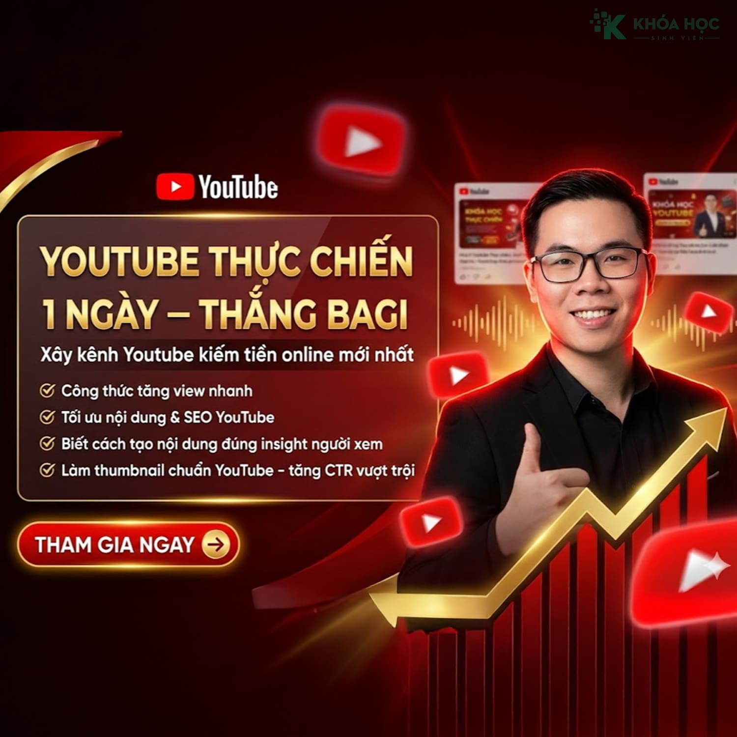 Khóa Học Youtube Thực Chiến 1 Ngày Mới Nhất Cùng Thắng Bagi
