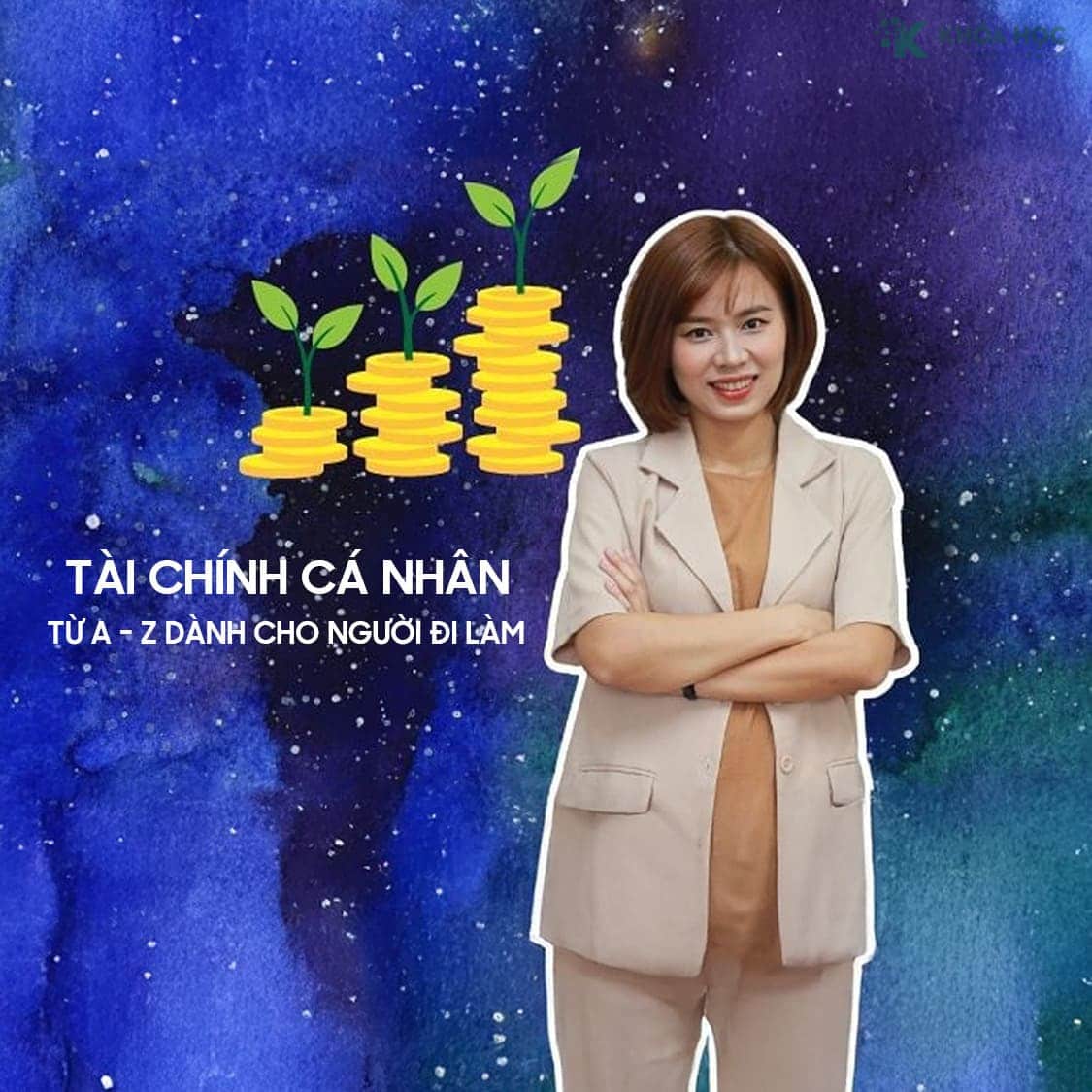 Tài chính cá nhân từ A - Z dành cho người đi làm