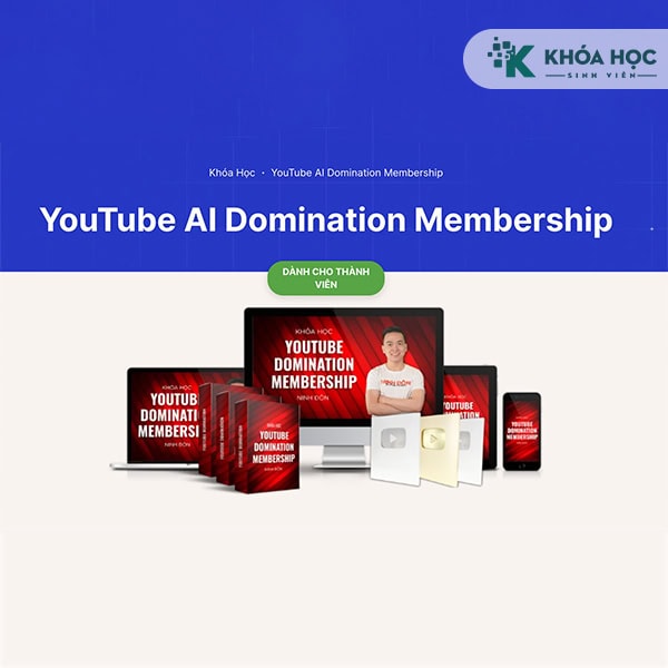 Youtube Ninh Đôn – YouTube AI Domination Membership 2023