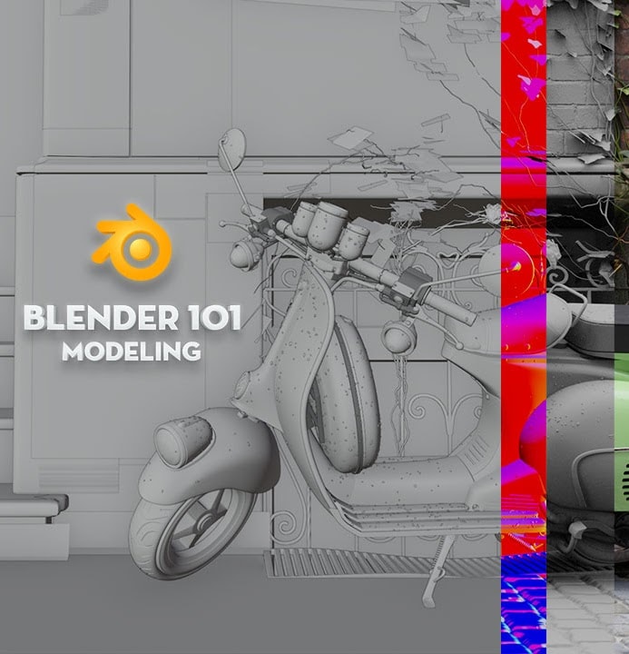 Khoá Học 3D Modeling 101 Blender