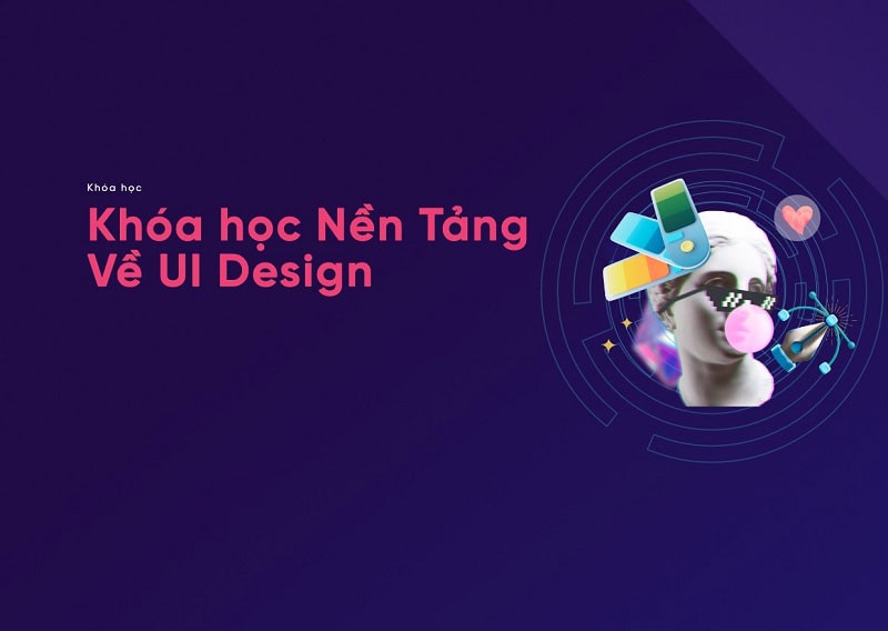 Khóa học Nền Tảng Về UI Design - Telos