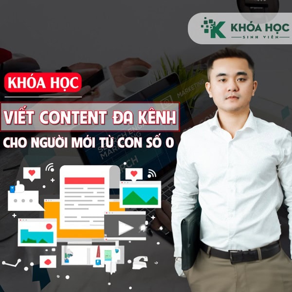 Kỹ năng viết Content đa kênh cho người mới bắt đầu