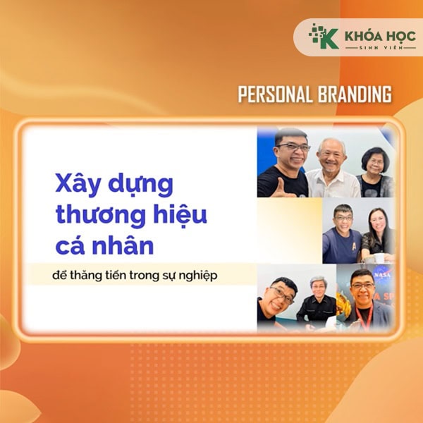 Personal branding - Xây dựng thương hiệu cá nhân