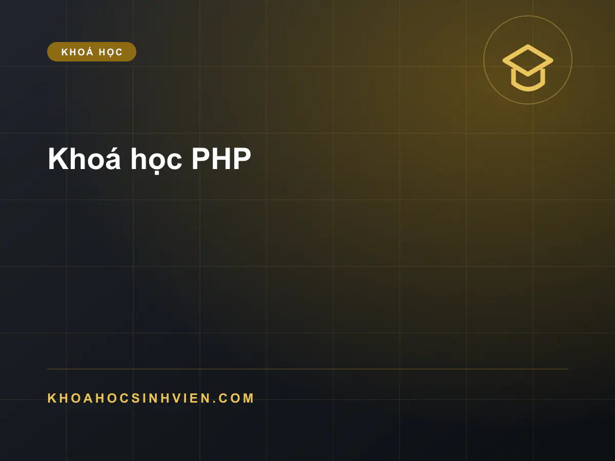 Khoá học PHP